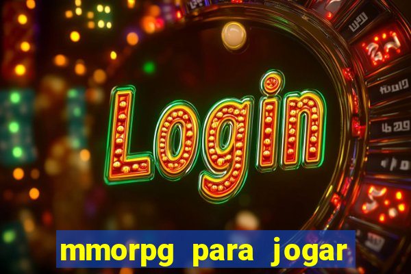 mmorpg para jogar com amigos